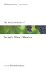 The Oxford Book of French Short Stories - Elizabeth (Fellow in French at St. John's College Fallaize - 9780199583171