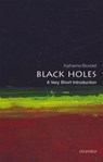 Black Holes - Katherine (Professor of Astrophysics Blundell - 9780199602667