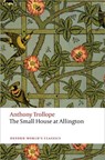 The Small House at Allington - Anthony Trollope - 9780199662777