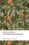 The Small House at Allington - Anthony Trollope - 9780199662777