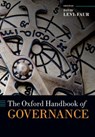 The Oxford Handbook of Governance - David (Hebrew University of Jerusalem and the Free University of Berlin) Levi-Faur - 9780199677061