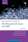 Blackstone's Guide to the Proceeds of Crime Act 2002 - Edward (Barrister Rees QC ; Richard (Barrister Fisher QC ; Richard (Barrister Thomas - 9780199679560