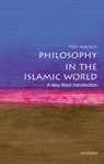 Philosophy in the Islamic World - Peter (Professor of Late Ancient and Arabic Philosophy at the Ludwig Maximilian University of Munich) Adamson - 9780199683673