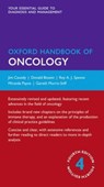 Oxford Handbook of Oncology - Jim (Emeritus Professor Cassidy ; Donald (Consultant in Clinical Oncology Bissett ; Roy A. J. (Consultant Surgeon; Honorary Professor Spence OBE - 9780199689842