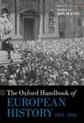 The Oxford Handbook of European History, 1914-1945 - NICHOLAS (SENIOR LECTURER IN WORLD HISTORY,  Senior Lecturer in World History, University of New South Wales) Doumanis - 9780199695669