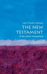 The New Testament - Luke Timothy (Robert W. Woodruff Distinguished Professor Johnson - 9780199735709