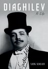 Diaghilev: A Life - Sjeng Scheijen - 9780199751495