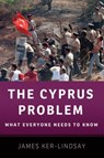 The Cyprus Problem - James (Senior Research Fellow Ker-Lindsay - 9780199757152