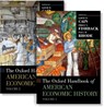 The Oxford Handbook of American Economic History - Louis P. (Professor Emeritus Cain ; Price V. (Thomas R. Brown Professor of Economics Fishback ; Paul W. (Professor and Chair of Economics Rhode - 9780199947973