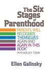 The Six Stages Of Parenthood - Ellen Galinsky - 9780201105292