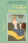 The Earliest Relationship - T. Berry Brazelton ; Bertrand G. Cramer - 9780201567649