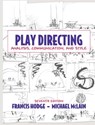Play Directing - Francis Hodge ; Michael McLain - 9780205571246