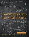 Communication in a Civil Society - Shelley D. Lane ; Ruth Anna Abigail ; John Gooch - 9780205770212
