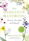 The Hedgerow Handbook - Adele Nozedar - 9780224086714