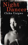 Night Dancer - Chika Unigwe - 9780224093835