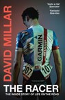 The Racer - David Millar - 9780224100083
