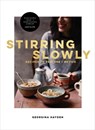 Stirring Slowly - Georgina Hayden - 9780224101653