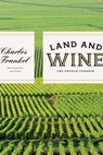 Land and Wine - Charles Frankel - 9780226014722