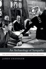 An Archaeology of Sympathy - James Chandler - 9780226035000