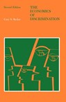 The Economics of Discrimination - Gary S. Becker - 9780226041162