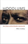 Hoodlums - William L. Van Deburg - 9780226104638