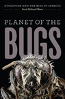 Planet of the Bugs - Scott Richard Shaw - 9780226163758