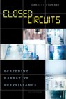 Closed Circuits - Garrett Stewart - 9780226201351