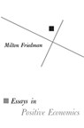 Essays in Positive Economics - Milton Friedman - 9780226264035