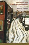 Childhood and Other Neighborhoods - Stuart Dybek - 9780226267302