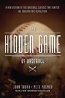 The Hidden Game of Baseball - John Thorn ; Pete Palmer - 9780226276830
