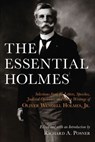 The Essential Holmes - Oliver Wendell Holmes - 9780226279886