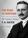 The Road to Serfdom - F. A. Hayek - 9780226320557