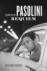 Pasolini Requiem - Barth David Schwartz - 9780226335025