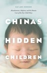 China's Hidden Children - Kay Ann Johnson - 9780226352657