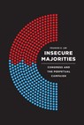 Insecure Majorities - Frances E. Lee - 9780226409184
