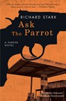 Ask the Parrot - Richard Stark - 9780226485652