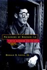 Prisoners of Shangri-La - LOPEZ JR,  Donald S. - 9780226493114