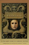 Madwomen – The "Locas mujeres" Poems of Gabriela Mistral, a Bilingual Edition - Gabriela Mistral ; Randall Couch - 9780226531915