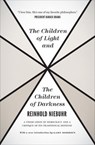 The Children of Light and the Children of Darkness - Reinhold Niebuhr - 9780226584010