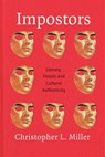 Impostors - Christopher L. Miller - 9780226591148