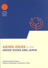 Aging Issues in the United States and Japan - Seiritsu Ogura ; Toshiaki Tachibanaki ; David A. Wise - 9780226620817