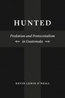 Hunted - Kevin Lewis O'Neill - 9780226624792