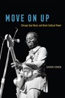 Move on Up - Aaron Cohen - 9780226653037