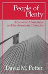 People of Plenty - David M. Potter - 9780226676319