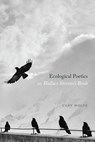 Ecological Poetics; or, Wallace Stevens's Birds - Cary Wolfe - 9780226688022