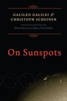 On Sunspots - Galileo Galilei ; Christoph Scheiner - 9780226707174