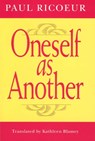 Oneself as Another - Paul (Professor Emeritus at the University of Paris X and at the University of Chicago) Ricoeur - 9780226713298