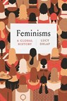 Feminisms - Lucy Delap - 9780226754093