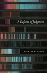 A Defense of Judgment - Michael W. Clune - 9780226770291