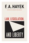 Law, Legislation, and Liberty, Volume 19 - F. A. Hayek - 9780226781952
